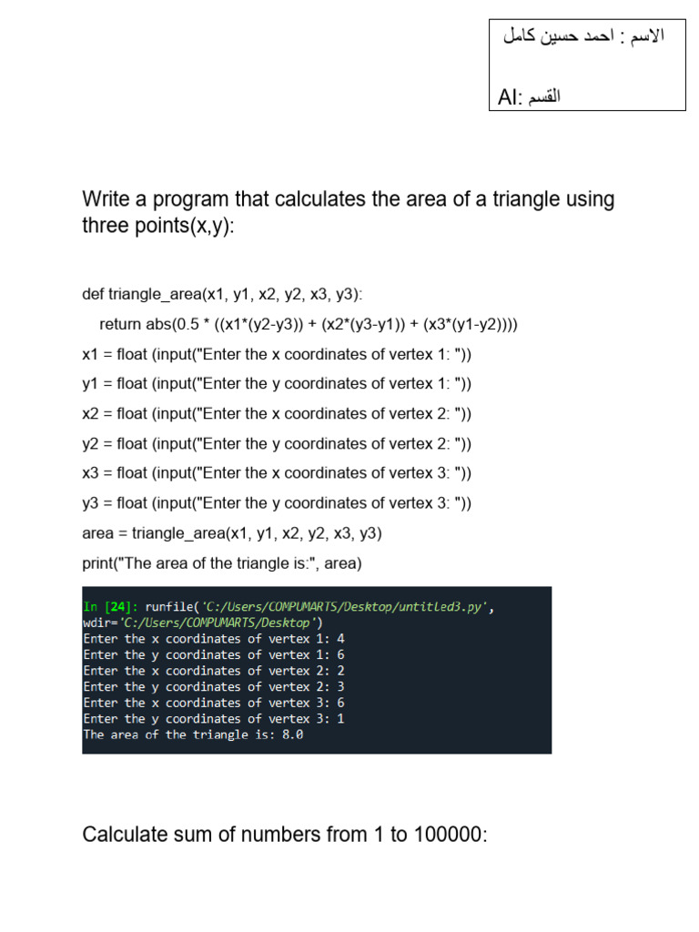 Write A Program That Calculates The Area of A Triangle Using Three ...