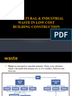 Agricultural Waste and Industrial Waste in Construction