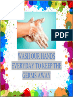 Wash Our Hands Everyday To Keep The Germs Away