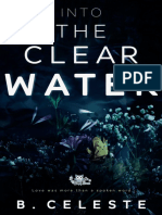 Into The Clear Water - B. Celeste
