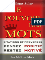 Le Pouvoir Des Mots - Pensez Positif Et Restez Motivé ! - Milène Solar - 2014 - Les Maîtres Mots - Anna's Archive