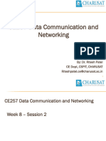 CE257 Data Communication and Networking: By: Dr. Ritesh Patel Ce Dept, Cspit, Charusat Riteshpatel - Ce@charusat - Ac.in