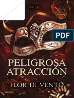 Peligrosa Atracción (Peligro #01) Flor Di Vento