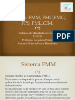 Sistemas FMM, FMC, FMG, FPS, FML, CIM