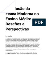 A Inclusão Da Física Moderna No Ensino Médio - Desafios e Perspectivas