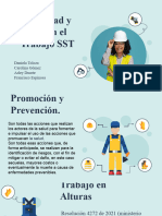 Seguridad y Salud en El Trabajo SST: Daniela Toloza Carolina Gómez Arley Duarte Francisco Espinosa