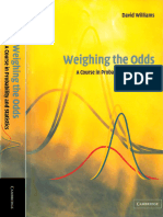 David Williams - Weighing The Odds A Course in Probability and Statistics
