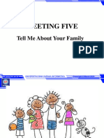 Meeting Five: Tell Me About Your Family