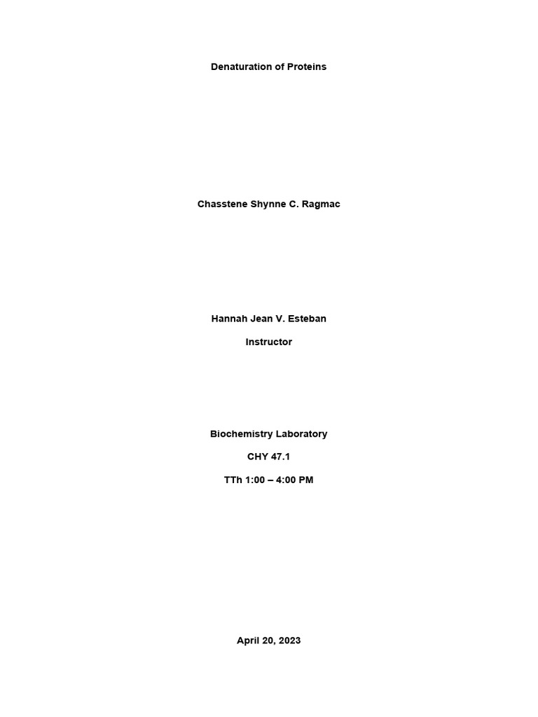 Formal Report Denaturation of Proteins PDF Denaturation (Biochemistry) Proteins