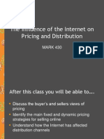 The Influence of The Internet On Pricing and Distribution: MARK 430