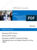 Microsoft Official Course: Designing and Maintaining An IP Configuration and Address Management Solution
