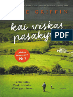 Kai Viskas Pasakyta