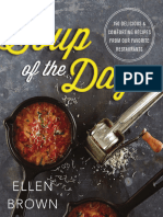 Ellen Brown - Soup of The Day - 150 Delicious and Comforting Recipes From Our Favorite Restaurants-Running Press (2014)