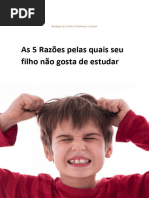 5 Razões Pelas Quais Seu Filho Odeia Estudar