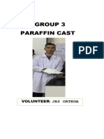 Paraffin Cast