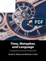 Time, Metaphor, and Language A Cognitive Science Perspective (Sarah E. Duffy, Michele I. Feist) (Z-Library)