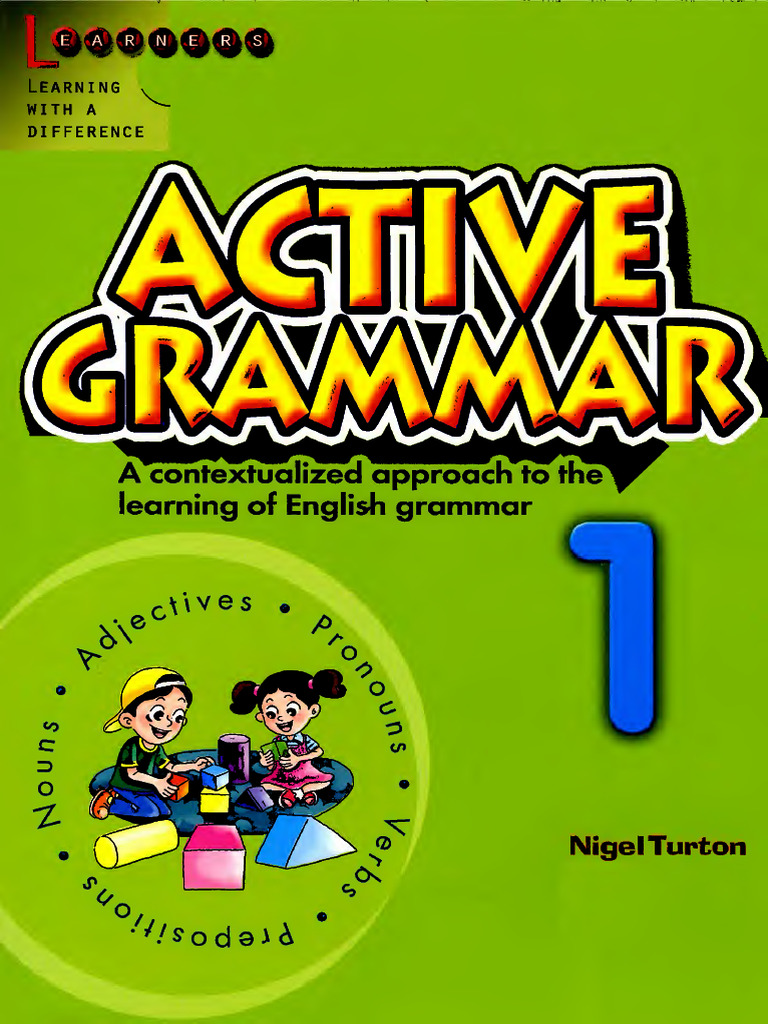 Topnotchenglish Active Grammar Vol 1 by Turton Nigel Important | PDF