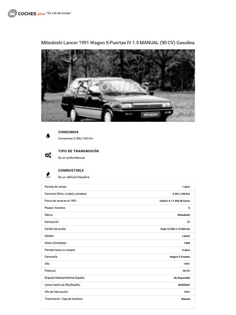 Mitsubishi Lancer 1991 Wagon 5-Puertas IV 1.5 MANUAL (90 CV) Gasolina ...