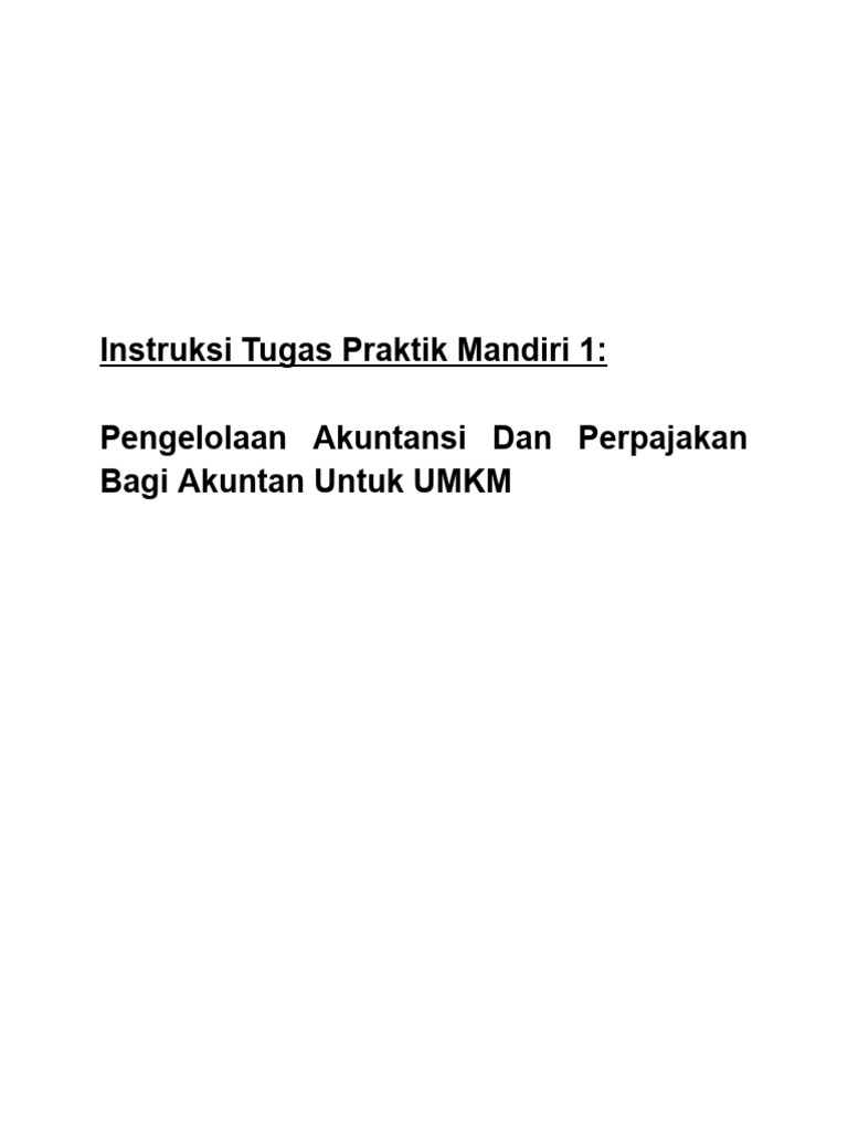 1 Instruksi Tpm 1 Pengelolaan Akuntansi Dan Perpajakan Bagi Akuntan