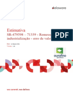 DBR Estimativa - (OURO QUÍMICA) - SR-479598 - 71339 - Remessa P Industrialização - Erro de Valores