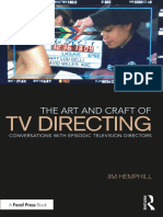 The Art and Craft of TV Directing Conversations With Episodic Television Directors (Jim Hemphill) (Z-Library)