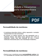 Aula 03 - Permeabilidade e Mecanismos de Transporte Transmembrana