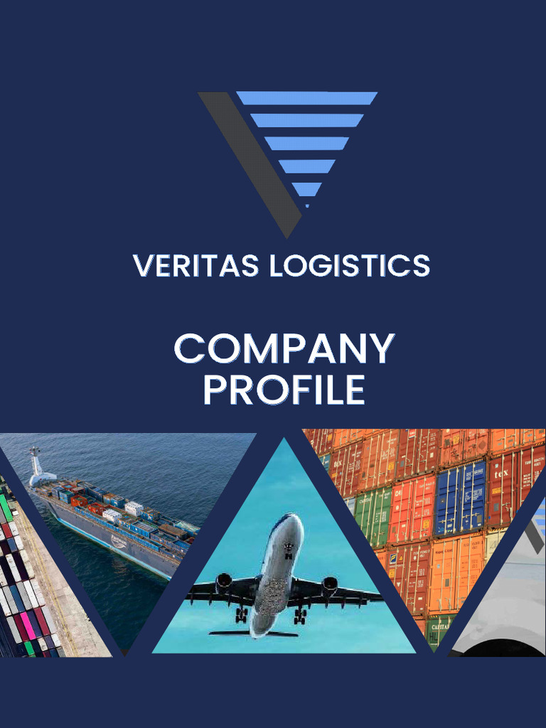 Veritas Logistics Company Profile | PDF | Cargo | Logistics