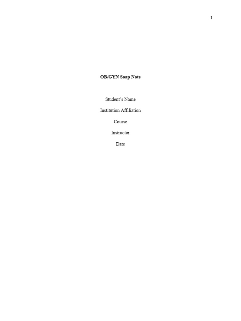 OB-GYN Soap Note | PDF | Pregnancy | Childbirth