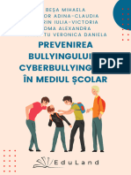 Prevenirea Bullyingului Si Cyberbulyingului