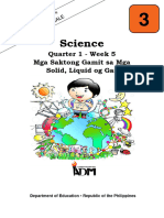 science3_q1_modyul5_Mga Saktong Gamit sa mga Solid,Liquid ug Gas_v3