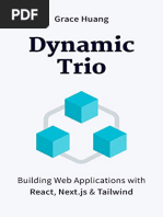 DYNAMIC TRIO_ Building Web Applications With React, Next.js & Tailwind