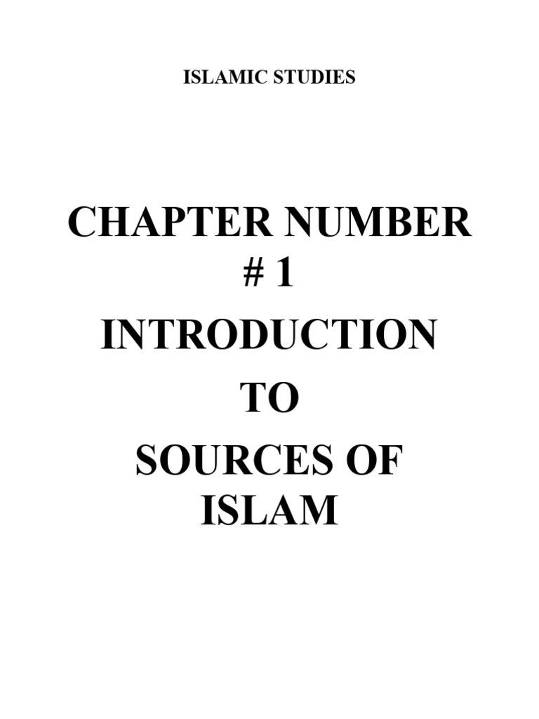 Notes Chapter 01 Introduction To Sources Of Islam 24092022 030611pm