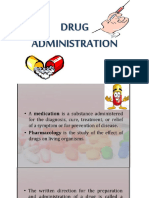 Administration of Drug