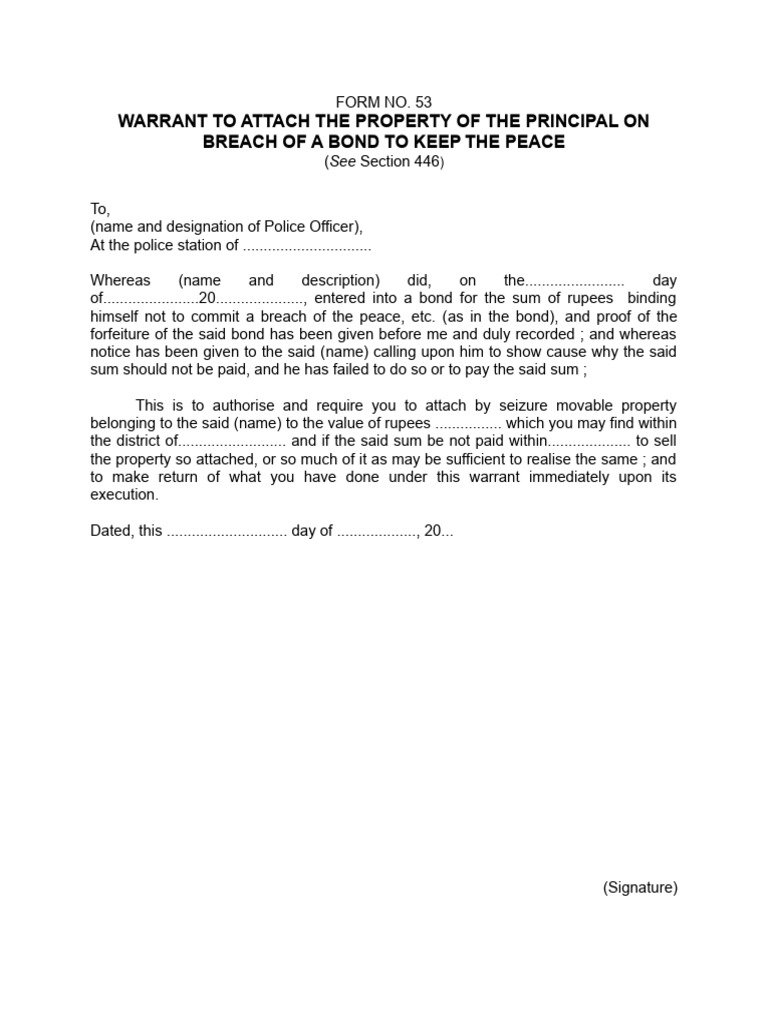 Warrant to attach the property of the principal on breach of a bond to