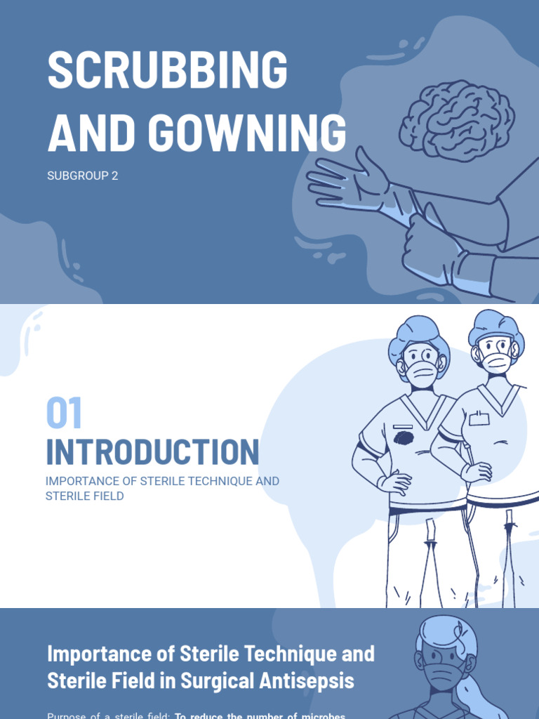 Scrubbing and Gowning Techniques | PDF | Operating Theater | Medical ...