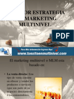La Mejor Estrategia Del Marketing Multinivel - PPT