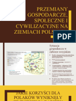 Przemiany Gospodarcze, Społeczne I Cywilizacyjne Na Ziemiach Polskich