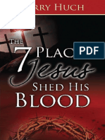 The 7 Places Jesus Shed His Blood (La...
