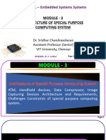 BCSE305L - Embedded Systems Systems: Module - 3 Architecture of Special Purpose Computing System