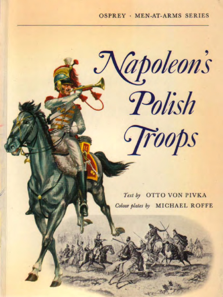 Osprey Men at Arms 045 Napoleon s Polish Troops 1974 BM OCR 8 00 | PDF ...