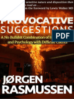 Provocative Suggestions_ a No Bullshit Combination of Hypnosis, NLP and Psychology With Difficult Clients