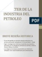 CARÁCTER DE LA INDUSTRIA DEL PETROLEO (1)