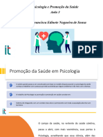 Psicologia e Promoção Da Saúde Aula 3 Prof. Francisca Edinete Nogueira de Sousa