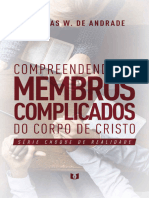 Compreendendo os Membros Complicados do Corpo de Cristo