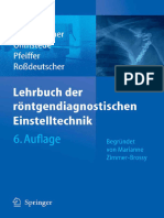 Lehrbuch Der Rontgendiagnostischen Einstelltechnik Begrundet Von Marianne Zimmer-Brossy 6. Auflage (Stefanie Becht, Roland C. Bittner Etc.)