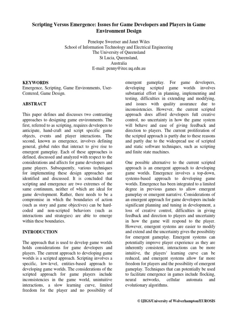 Scripting versus emergence issues for game developers and players in