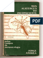 Nos Alicerces Do Inconsciente - Pelos Campos Da Parapsicologia (Jorge Andrea)