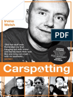 Carspotting: The Real Adventures of Irvine Welsh by Sandy Macnair