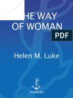 The Way of Woman Awakening The Perennial Feminine Helen M