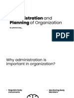 Administration and Planning of Organization
